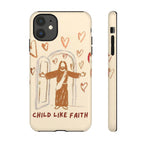Childlike Faith - Phone Case