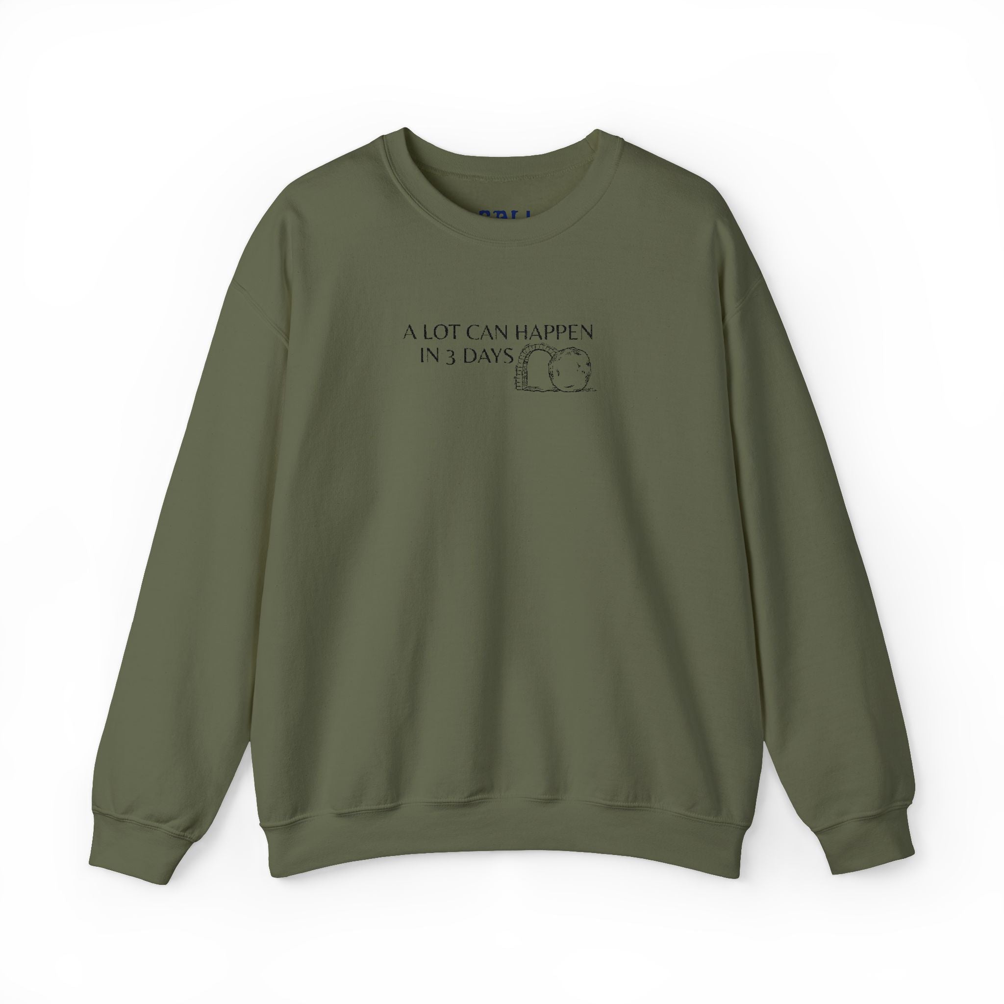"A lot can happen in 3 days" Embroidered Unisex Crewneck Sweatshirt
