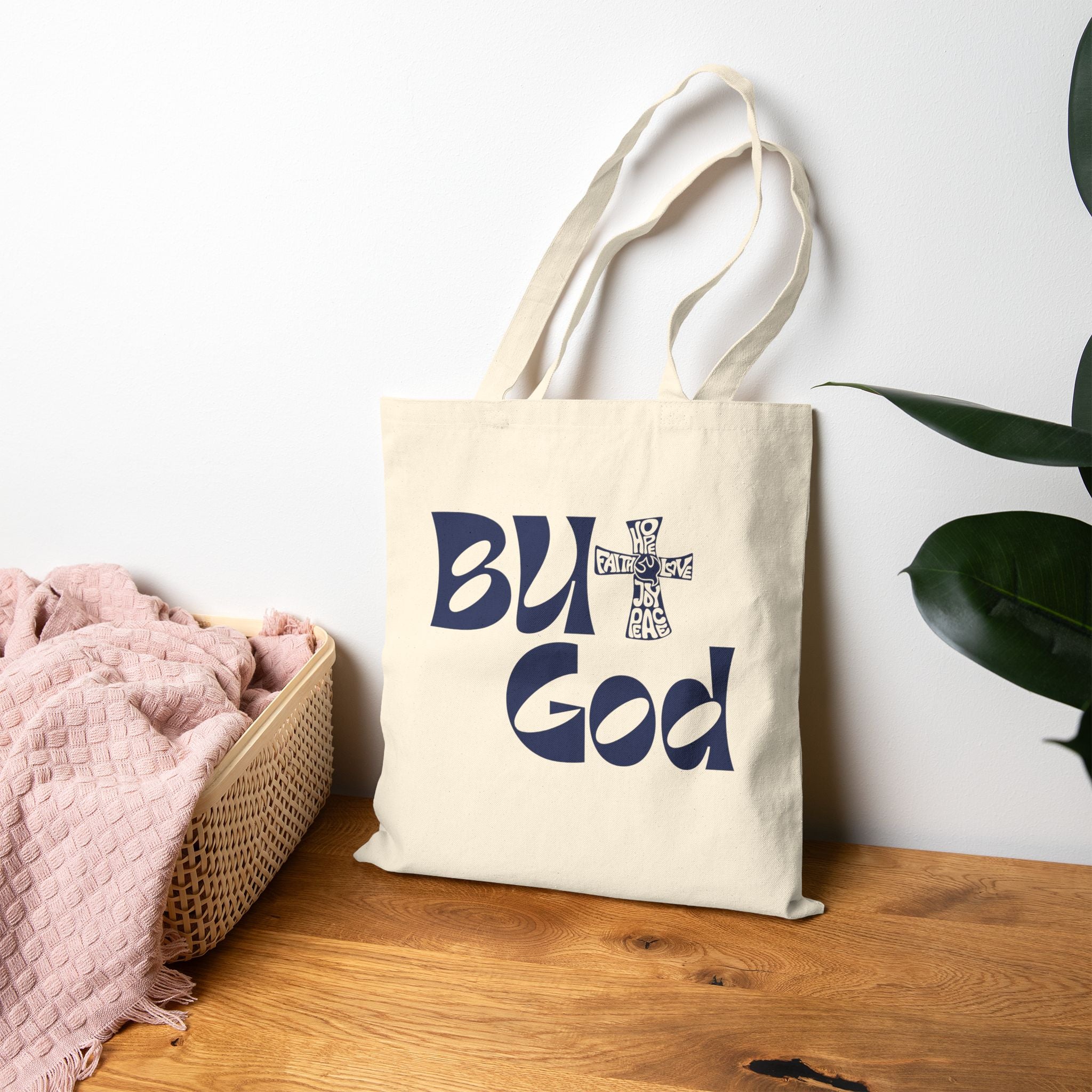 But God Cotton Canvas Tote Bag