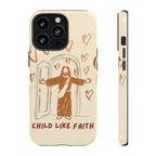 Childlike Faith - Phone Case