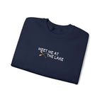 Meet me at the Lake Embroidered Unisex Sweatshirt Crewneck